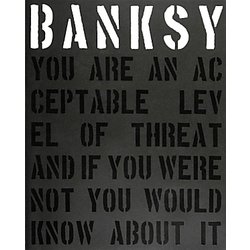 BANKSY YOU ARE AN ACCEPTABLE LEVEL OF THREAT【日本語版】 [単行本]