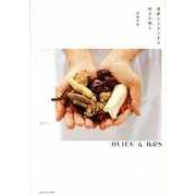 感謝からはじまる 漢方の教え(オリヴ&アルス叢書〈1〉) [全集叢書]