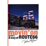 A way of ROUTE66―movin'on〈scene1〉(Photo Postcard Book) [単行本]