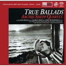 アーチー・シェップ・カルテット／トゥルー・バラード