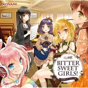 BITTER SWEET GIRLS !