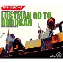 the pillows／LOSTMAN GO TO BUDOKAN 2009.9.16 at NIPPON BUDOKAN [Blu-ray Disc]