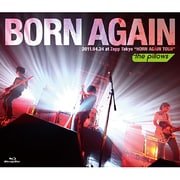 BORN AGAIN 2011.04.24 at Zepp Tokyo "HORN AGAIN TOUR"