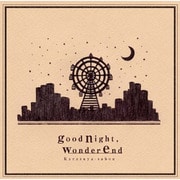 goodnight,wonderend
