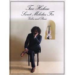 バイオリン・レパートリー葉加瀬太郎Sweet Melodie [単行本]