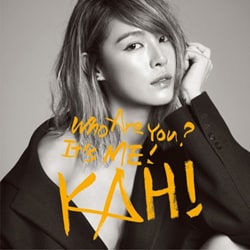 カヒ／KAHI Who Are You?+Come Back You Bad Person