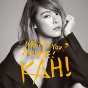 KAHI Who Are You?+Come Back You Bad Person
