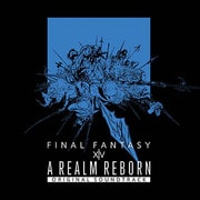 A REALM REBORN:FINAL FANTASY ⅩⅣ Original Soundtrack