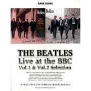ビートルズ「ライヴ・アット・ザ・BBC Vol.1&Vo.2（バンド・スコア） [単行本]