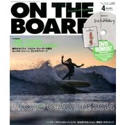 ON THE BOARD (オンザボード) 2014年 04月号 [雑誌]