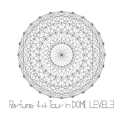 Perfume 4th Tour in DOME 「LEVEL3」