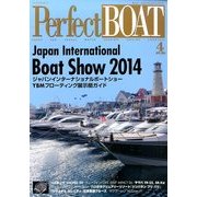 パーフェクトボート 2014年 04月号 [雑誌]