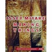 ISSEY MIYAKE MAKING THINGS 日本語版 [単行本]