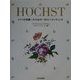 H¨OCHST―ドイツの名窯ヘキスト&ポーセリンペインティング [単行本]
