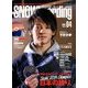 SNOWBOADING (スノーボーディング) マガジン 2014年 04月号 [雑誌]