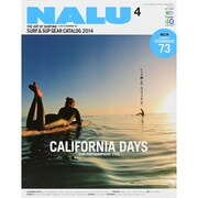 NALU (ナルー) 2014年 04月号 [雑誌]