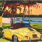 Good Melody,Good Life!