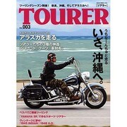 TOURER VOL.3（NEKO MOOK 2106） [ムックその他]