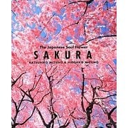 SAKURA―The Japanese Soul Flower [単行本]