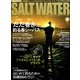 SALT WATER (ソルトウォーター) 2014年 05月号 [雑誌]