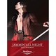 矢沢永吉／JAMMIN' ALL NIGHT 2012 in BUDOKAN [DVD]
