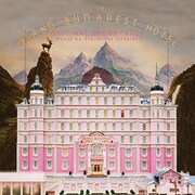 グランド・ブダペスト・ホテル オリジナル・サウンドトラック
