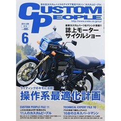 CUSTOM PEOPLE (カスタム ピープル) 2014年 06月号 [雑誌]