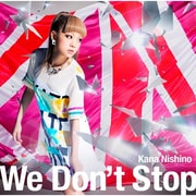 We Don't Stop