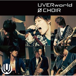 UVERworld／0 CHOIR