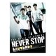 CNBLUE／The Story of CNBLUE NEVER STOP 初回限定豪華版 [DVD]