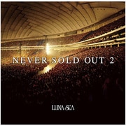 NEVER SOLD OUT 2