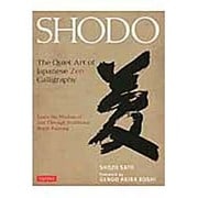 SHODO－The Quiet Art of Japanese Zen Calligraph [単行本]