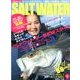 SALT WATER (ソルトウォーター) 2014年 06月号 [雑誌]