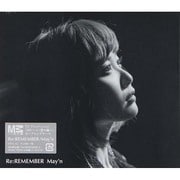 Re:REMEMBER (TVアニメーション「M3~ソノ黑キ鋼~」オープニングテーマ)
