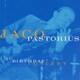 ジャコ・パストリアス／バースデイ・コンサート