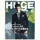 HUgE (ヒュージ) 2014年 06月号 [雑誌]