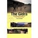 The Gidra―Bow-hunting and Sago Life in the Tropical Forest [単行本]