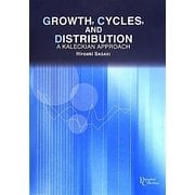 GROWTH,CYCLES,AND DISTRIBUTION―A KALECKIAN APPROACH(プリミエ・コレクション) [全集叢書]