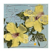 ISLAND AFTERNOON Ⅲ - DA KINE OF DA BUDS -