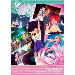 西野カナ／Love Collection Tour ～pink & mint～ [DVD]
