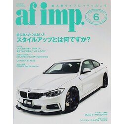 af imp. (オートファンションインポート) 2014年 06月号 [雑誌]