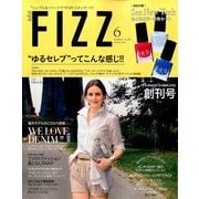 style FIZZ (スタイルフィズ) 2014年 06月号 [雑誌]