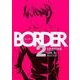 BORDER 2（角川コミックス・エース 69-9） [コミック]