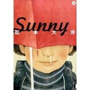 Sunny<５>(IKKI COMIX) [コミック]