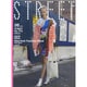 STREET (ストリート) 2014年 06月号 [雑誌]