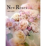 New Roses 2014－ローズブランドコレクション [単行本]