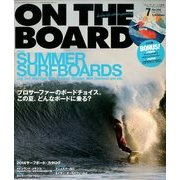 ON THE BOARD (オンザボード) 2014年 07月号 [雑誌]