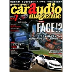 car audio magazine (カーオーディオマガジン) 2014年 07月号 [雑誌]