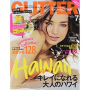 GLITTER (グリッター) 2014年 07月号 [雑誌]