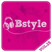 Bstyle vol.15